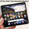 Google Pixel 9 Pro Fold | Test (deutsch) Kaufen oder nicht